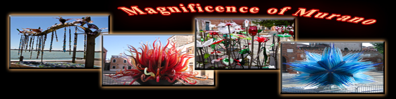 magnificance of
                          murano