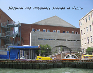 Venice hospital and ambulance station
